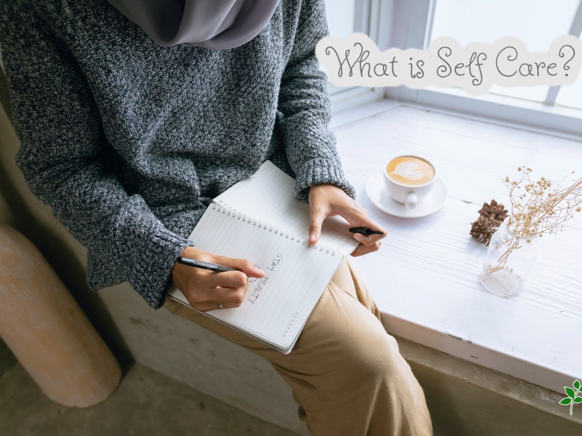 What is Self-Care?